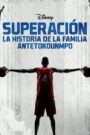 Superación: La historia de la familia Antetokounmpo