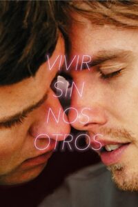 Vivir sin nosotros (La vida Sin Ti)