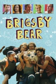 Brigsby Bear