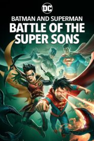 Batman y Superman: La batalla de los Super hijos