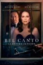 Bel Canto. La última función