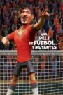 La peli del fútbol