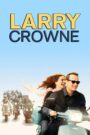 Larry Crowne El amor llama Dos Veces